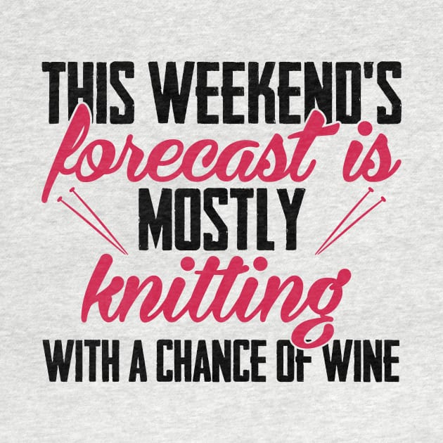 This weekend's forecast is mostly knitting. With a chance of wine (black) by nektarinchen